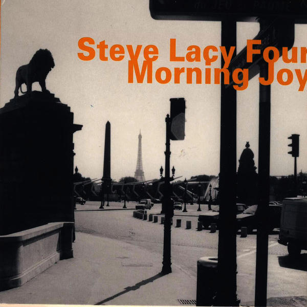 Steve Lacy: Morning Joy (1986)